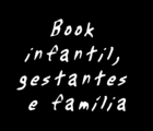 Book infantil, gestantes e fam�lia